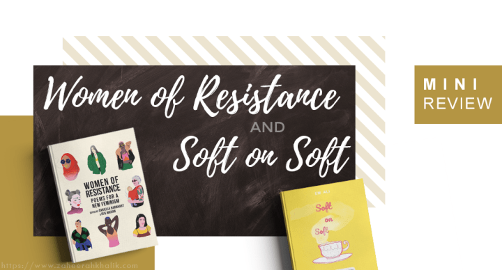 Mini-review: Soft on Soft and Women of&nbsp;Resistance