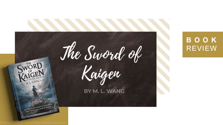 Review: The Sword of&nbsp;Kaigen