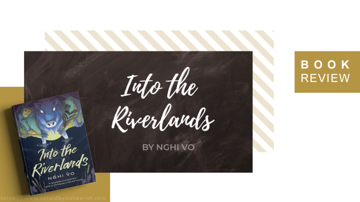 Review: Into the Riverlands (The Singing Hills Cycle,&nbsp;#3)